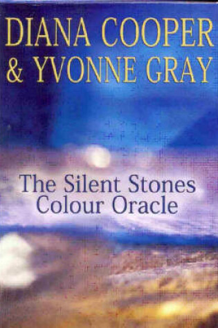 Cover of The Silent Stones Colour Oracle