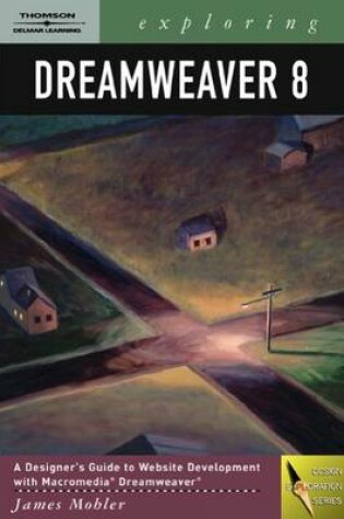 Cover of Exploring Dreamweaver 8