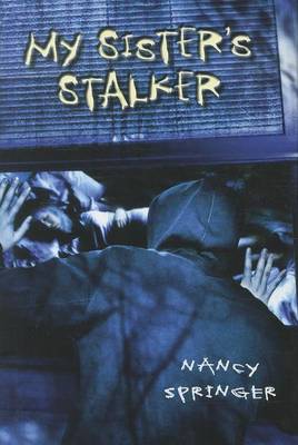 Book cover for My Sisters Stalker