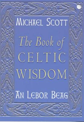 Book cover for The Book of Celtic Wisdom