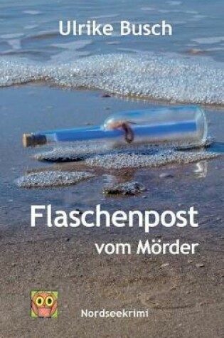 Cover of Flaschenpost Vom M�rder