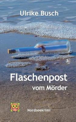 Book cover for Flaschenpost Vom M�rder