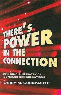 Book cover for There's Power in the Connection