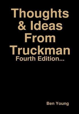 Book cover for Thoughts & Ideas from Truckman