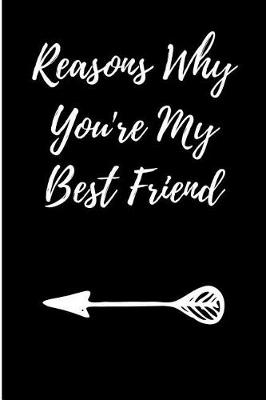 Book cover for Reasons Why You're My Best Friend