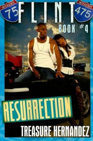 Cover of Flint 4: Resurrection