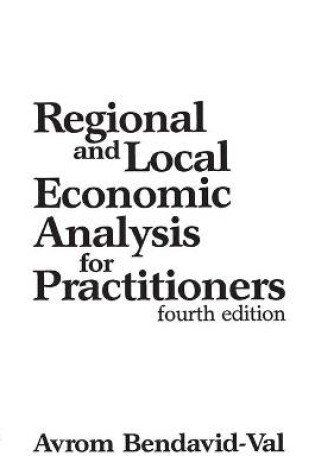 Cover of Regional and Local Economic Analysis for Practitioners, 4th Edition