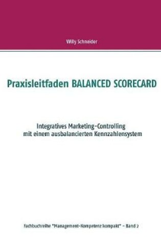 Cover of Praxisleitfaden BALANCED SCORECARD
