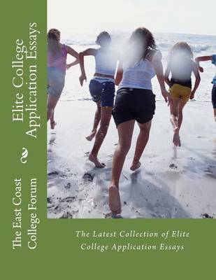 Book cover for Elite College Application Essays