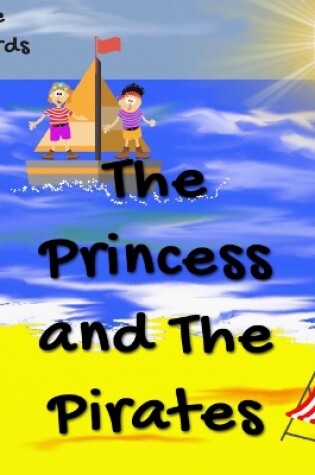 Cover of The Princess and The Pirates