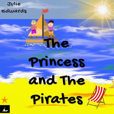 Book cover for The Princess and The Pirates