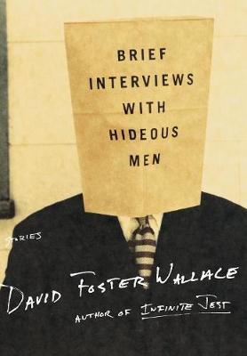 Book cover for Brief Interviews with Hideous Men