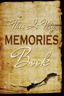 Book cover for This Is My Memories Book