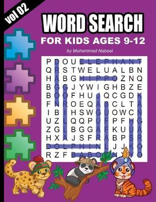 Book cover for Word Search for Kids Ages 9-12 - Vol 2