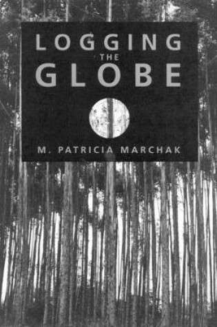 Cover of Logging the Globe
