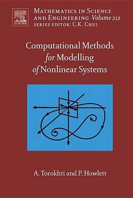 Book cover for Computational Methods for Modeling of Nonlinear Systems by Anatoli Torokhti and Phil Howlett