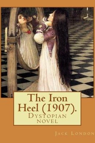 Cover of The Iron Heel (1907). By