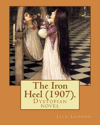 Book cover for The Iron Heel (1907). By