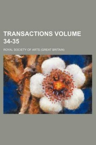 Cover of Transactions Volume 34-35