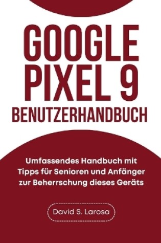 Cover of Google Pixel 9-Benutzerhandbuch