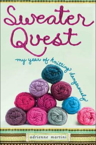 Cover of Sweater Quest