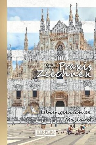 Cover of Praxis Zeichnen - A3 Übungsbuch 38