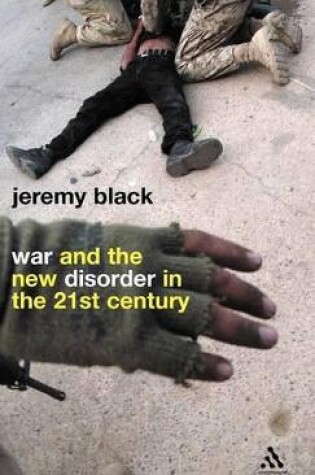 Cover of War and the New Disorder in the 21st Century