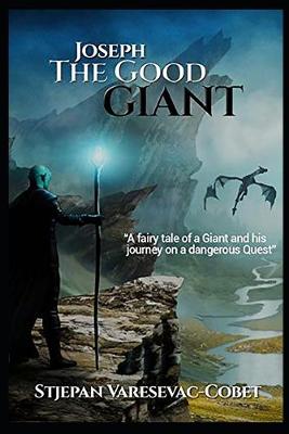 Book cover for Joseph, The Good Giant