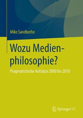 Book cover for Wozu Medienphilosophie?