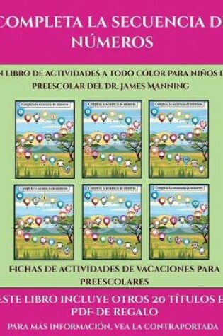 Cover of Fichas de actividades de vacaciones para preescolares (Completa la secuencia de números)