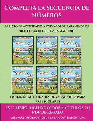Cover of Fichas de actividades de vacaciones para preescolares (Completa la secuencia de números)