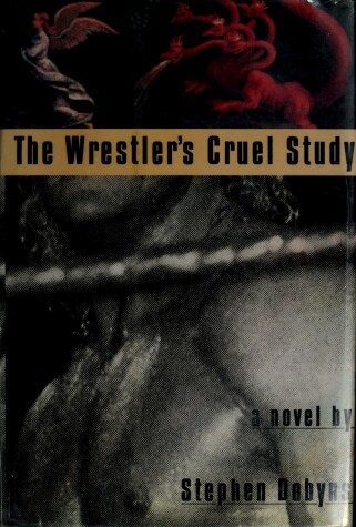 Book cover for The Wrestler's Cruel Study: A Novel