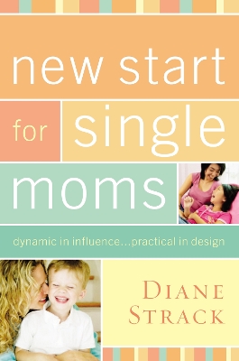 Book cover for New Start for Single Moms Participant's Guide