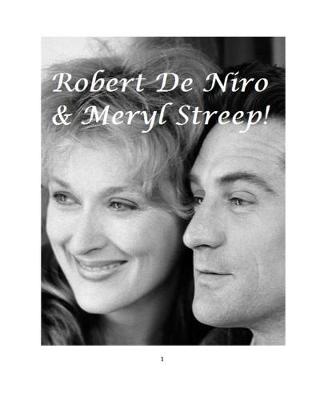 Book cover for Robert De Niro and Meryl Streep!