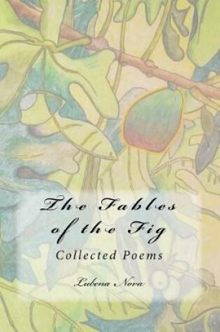Cover of The Fables of the Fig