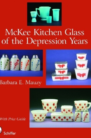 Cover of McKee Kitchen Glass of the Depression Years