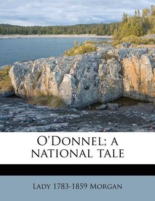 Book cover for O'Donnel; A National Tale