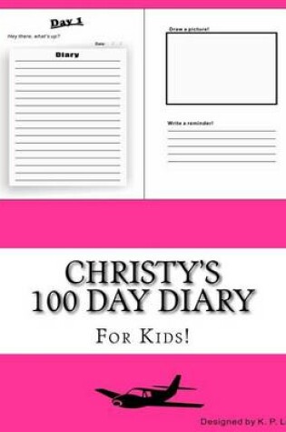 Cover of Christy's 100 Day Diary