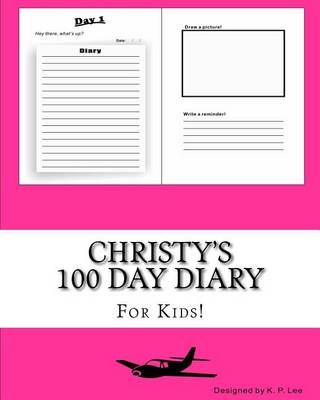 Book cover for Christy's 100 Day Diary