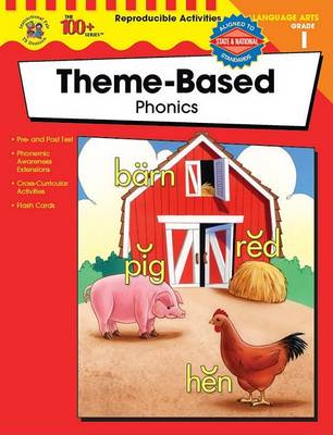 Cover of The 100+ Series Theme-Based Phonics, Grade 1