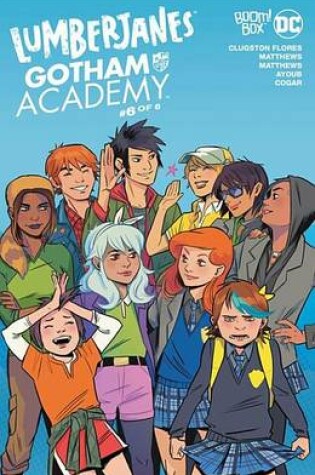 Cover of Lumberjanes/Gotham Academy #6