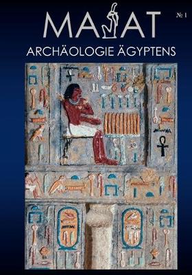 Book cover for MA'At - Archaologie AEgyptens