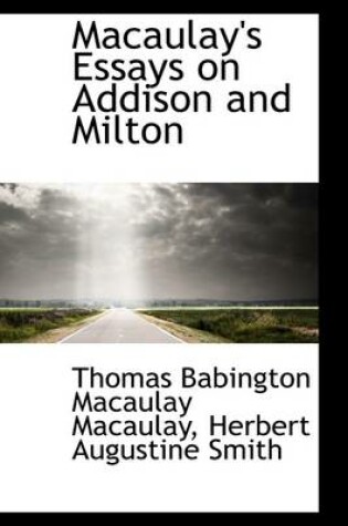 Cover of Macaulay's Essays on Addison and Milton