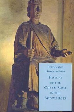 Cover of History of the City of Rome in the Middle Ages, 1260-1305, Book 10