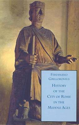 Book cover for History of the City of Rome in the Middle Ages, 1260-1305, Book 10