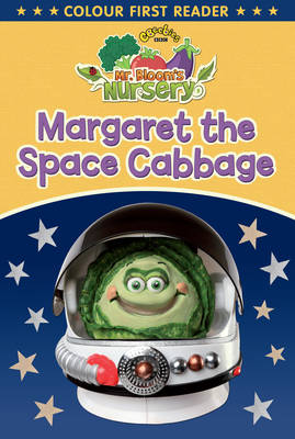 Book cover for Mr Bloom's Nursery: Margaret the Space Cabbage
