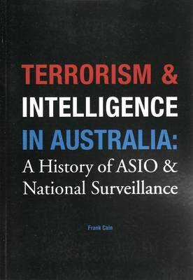 Cover of Terrorism and Intelligence in Australia