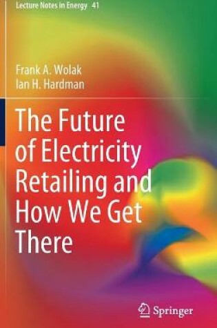 Cover of The Future of Electricity Retailing and How We Get There