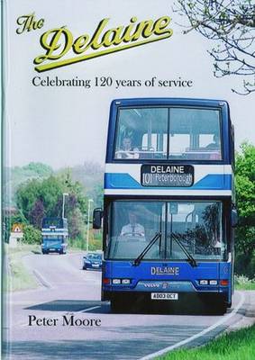 Book cover for Delaine - 120 Years of Service
