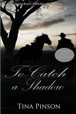 Book cover for To Catch a Shadow